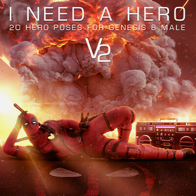 I Need a Hero 2