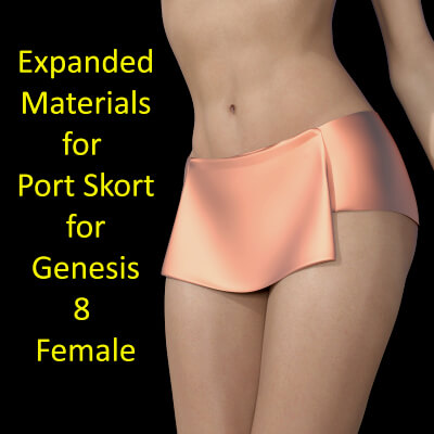 Expanded Materials for Port Skort for Genesis 8 Female