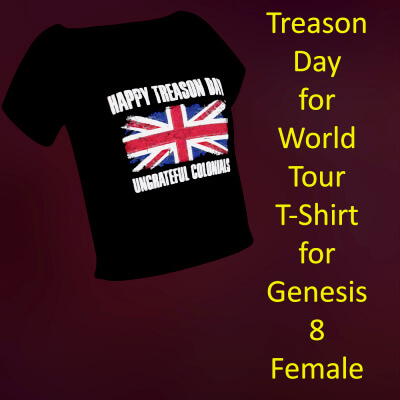 Treason Day For World Tour T-Shirt For Genesis 8 Female