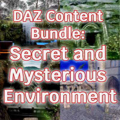 DAZ Content Bundle Secret and Mysterious Environment