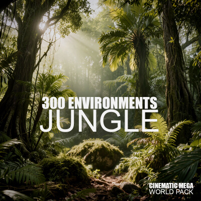 Cinematic Jungle - 300 Environments
