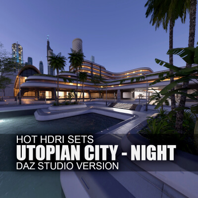 Hot HDRI Sets - Utopian City - Night - DAZ Studio