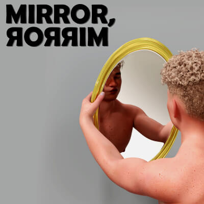 Mirror Mirror - Mirror Props