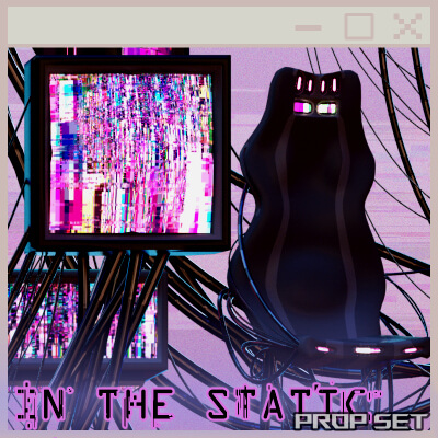 In The Static - Prop Set