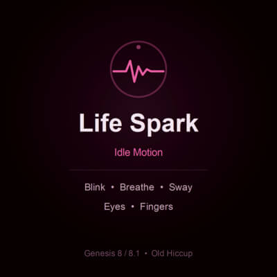 Life Spark - Idle Motion for Genesis 8 and 8.1