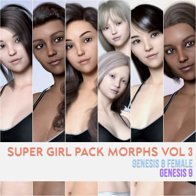 Super Girl Pack Morphs Vol 3 for Genesis 8 and Genesis 9